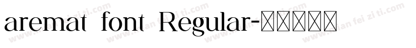 aremat font Regular字体转换